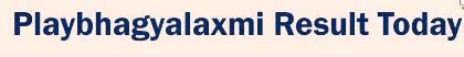 bhagyalaxmi result